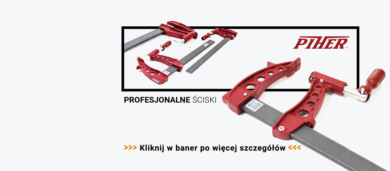 Profesjonalne ściski stolarskie PIHER